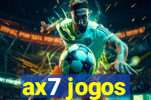 ax7 jogos